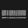 Gary M. Burlin and Company