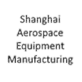 Shanghai Aerospace Equipment Manufacturing